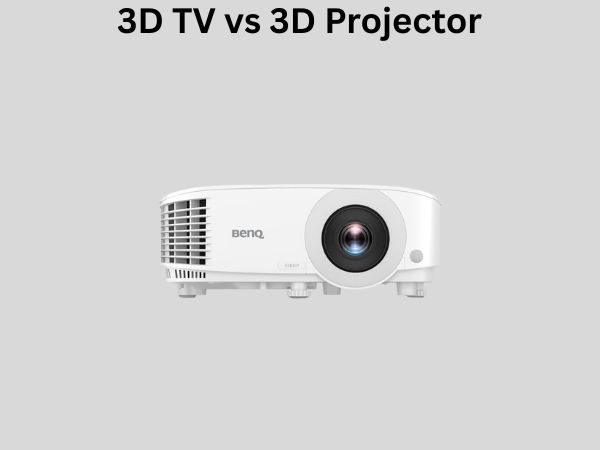 3D TV vs 3D Projector