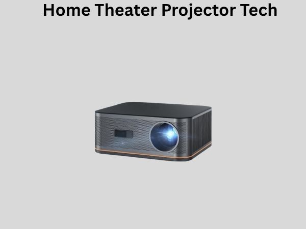Home Theater Projector Tech