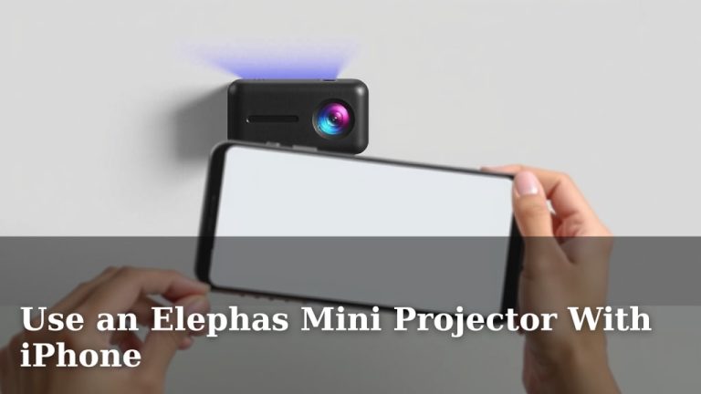 Use an Elephas Mini Projector With iPhone